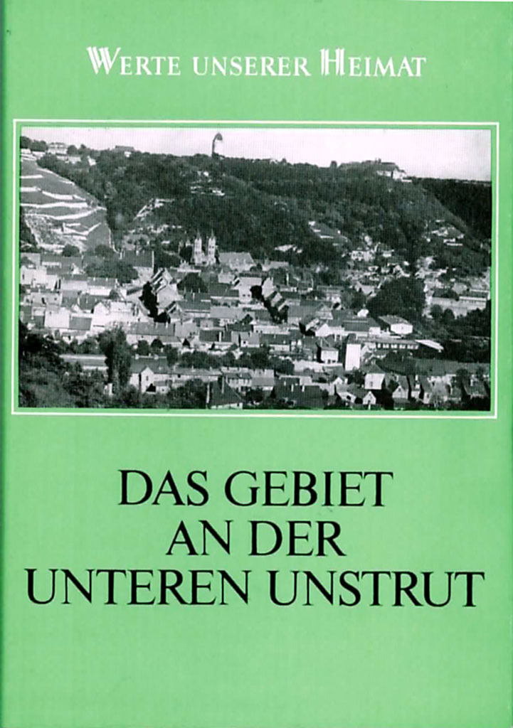 Das Gebiet an der unteren Unstrut - Kugler, Hans / Schmidt, Werner